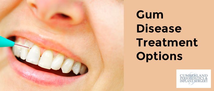 Gum Disease Treatment Options